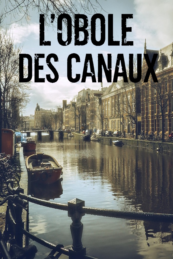 Couverture de L'obole des canaux